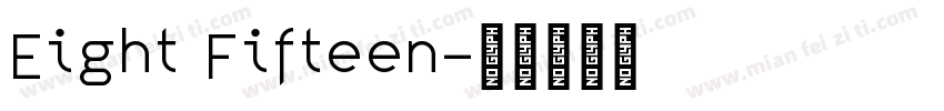 Eight Fifteen字体转换